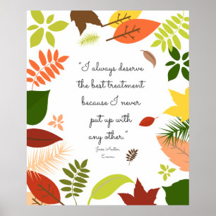 Ich verdiene immer die beste Behandlung Poster