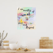 Ich verdiene Liebe und respektiere die Aquarellbür Poster (Küche)