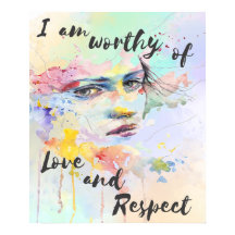 Ich verdiene Liebe und respektiere die Aquarellbür