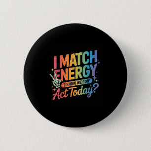 Ich vergleiche Energie so, wie wir heute handeln, Button