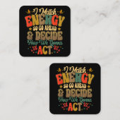 Ich vergleiche Energie und entscheide, wie wir kri Quadratische Visitenkarte (Vorne/Hinten)