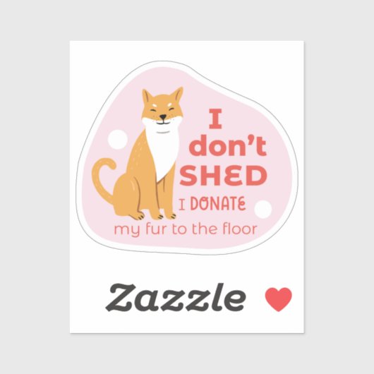 Ich vergoss keinen niedlichen shiba inu Hund rosa  Aufkleber (Blatt)