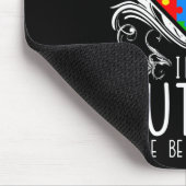 Ich verhalte mich nicht falsch, wenn ich Autismus- Mousepad (Ecke)