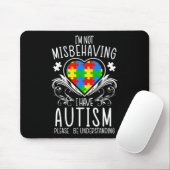 Ich verhalte mich nicht falsch, wenn ich Autismus- Mousepad (Mit Mouse)