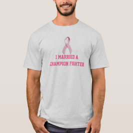 "Ich verheiratet ein Meister-Kämpfer-" Brustkrebs T-Shirt