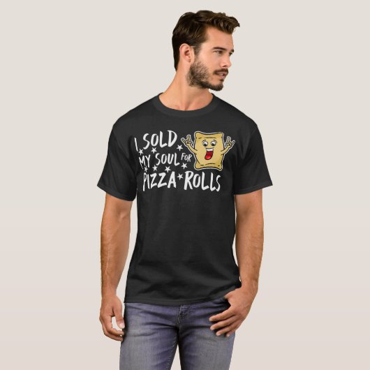 Ich verkaufte mein Soul für Pizza Rolls Feinschmec T-Shirt (Vorne ganz)