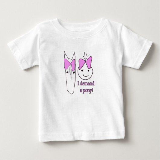Ich verlange ein Pony Baby T-shirt (Vorderseite)