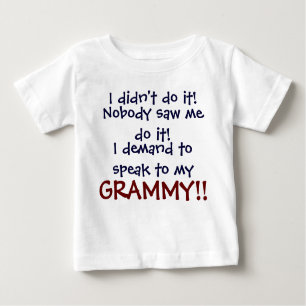 Ich verlange, mit meinem GRAMMY zu sprechen! Baby T-shirt