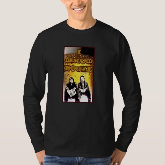 Ich verlange Schnäpse! T-Shirt (Vorderseite)