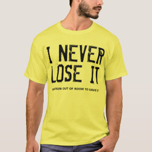 Ich verliere es nie Dirt Bike Motocross Lustiges S T-Shirt