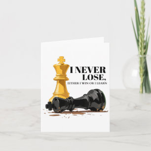 Ich verliere nie, entweder gewinne ich oder lerne  karte