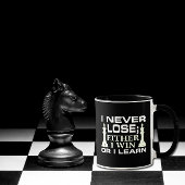 Ich verliere niemals entweder den Gewinn oder lern Tasse