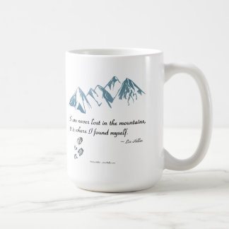 Ich verlire mich nie in den Bergen, es ist der Ort Kaffeetasse