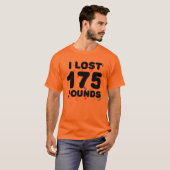 Ich verlor 175 Pfund Party- T-Shirt (Vorne ganz)