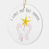 Ich verlor meinen 1. Zahn Keramik Ornament (Links)