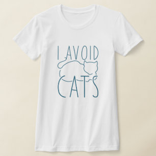 Ich vermeide Katzen-T - Shirt