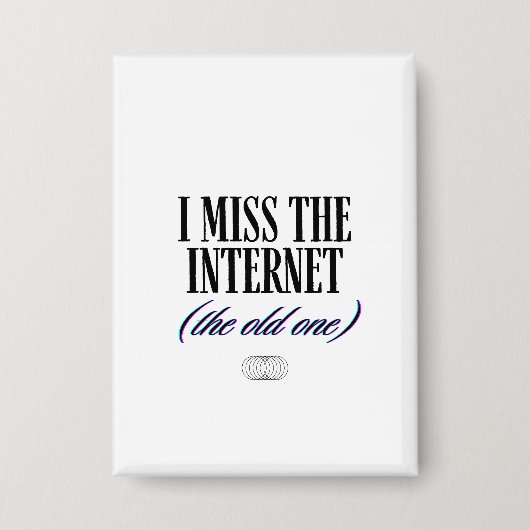 Ich vermisse das alte Internet Button (Vorderseite)