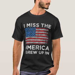 Ich vermisse das Amerika, das ich in der Regierung T-Shirt