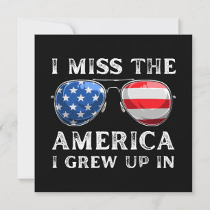 ich vermisse das Amerika, in dem ich aufgewachsen