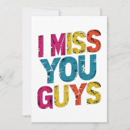 Ich vermisse deine Typ Dankeskarte