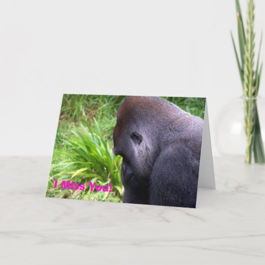 Ich vermisse dich! Gorilla Card Karte (Vorderseite)
