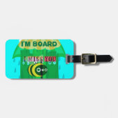 Ich vermisse dich, ich bin Vorstand: Funny Text Qu Gepäckanhänger (Vorderseite horizontal)