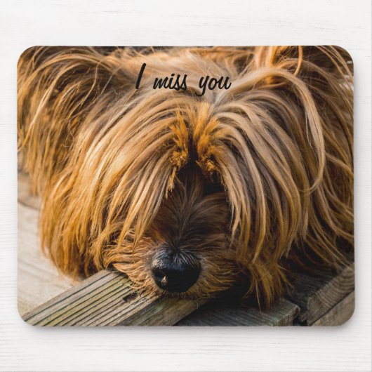 Ich vermisse dich mousepad (Vorne)