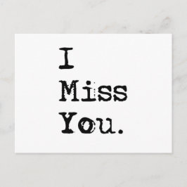 Ich vermisse dich. postkarte