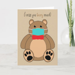 Ich vermisse dich Teddy Bear in Covid-19-Gesichtsm Feiertagskarte