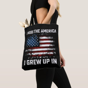 Ich vermisse die Amerika, in der ich aufgewachsen  Tasche