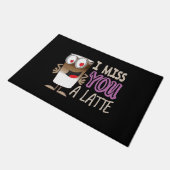 Ich vermisse dir einen Latte Fußmatte (Schrägansicht)