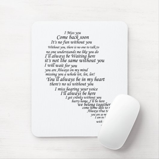 Ich vermisse dir Text im Herzen Mousepad (Mit Mouse)