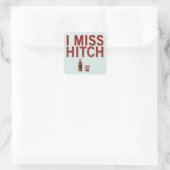 Ich vermisse Hitch (dunkel auf Licht) Sticker (Tasche)
