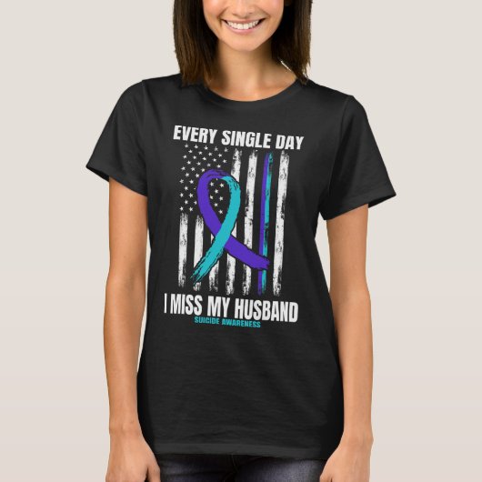 Ich vermisse mein Husband Suicide Awareness Shirt (Vorderseite)