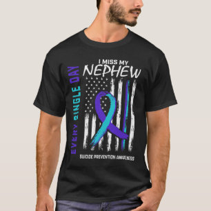 Ich vermisse mein Nephew Suizidbewusstsein Awarene T-Shirt
