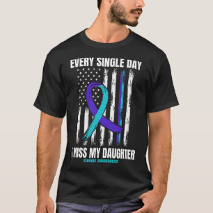 Ich vermisse meine Tochter Suizidbewusstsein Shirt