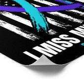 Ich vermisse meine Tochter Suizidbewusstsein Shirt Poster (Ecke)