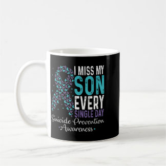 Ich vermisse meinen Sohn jeden einzelnen Tag Präve Kaffeetasse
