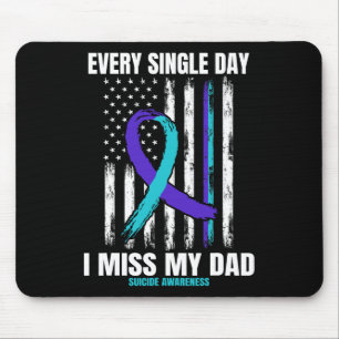 Ich vermisse meinen Vater Suizidbewusstsein Shirt Mousepad