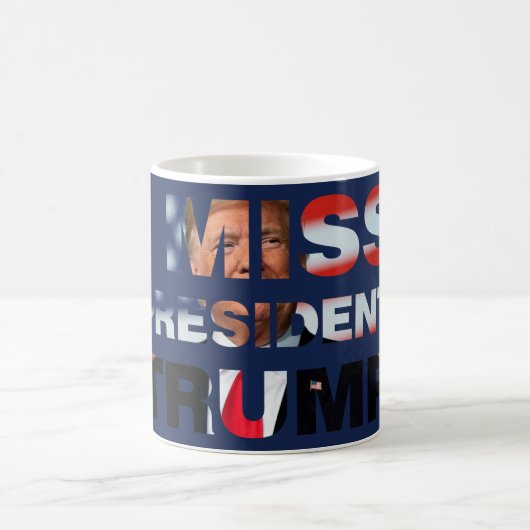 Ich vermisse Präsident Trump Kaffeetasse (Mittel)