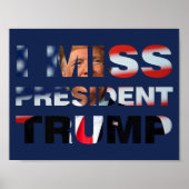 Ich vermisse Präsident Trump Poster (Vorne)