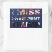 Ich vermisse Präsident Trump Rechteckiger Aufkleber (Tasche)