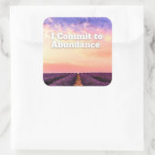 Ich verpflichte mich zu einem Zitat zur Bekräftigu Quadratischer Aufkleber (Tasche)