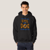Ich verrichte unseren Hund nicht immer als Aussie Hoodie (Vorne ganz)