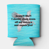 Ich? Verrückt? Dosenkühler (Rückseite)