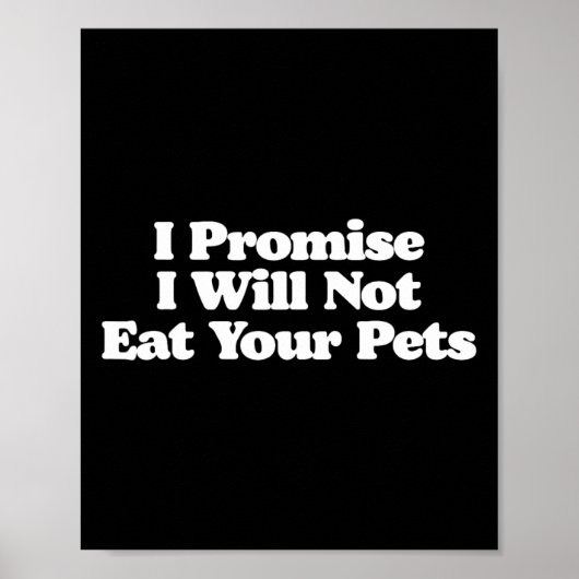 Ich verspreche, dass ich deine Hunde nicht essen w Poster (Vorne)