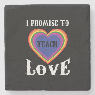 Ich verspreche, Liebe zu lehren LGBTQ Lehrer Steinuntersetzer