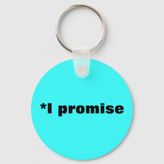 *Ich verspreche Schlüsselanhänger (Vorderseite)