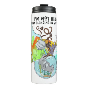 Ich verstecke mich nicht; ich vermische mich im He Thermosbecher