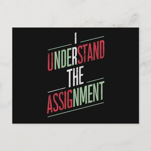 Ich verstehe die Zuweisung 2024 Postkarte (Vorderseite)